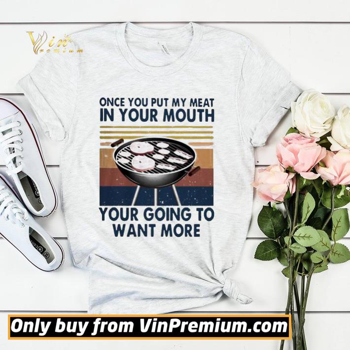 1a5364e2 one you put my meat in your mouth your going to want more vintage shirt sweater 4 - One you put my meat in your mouth your going to want more vintage shirt sweater