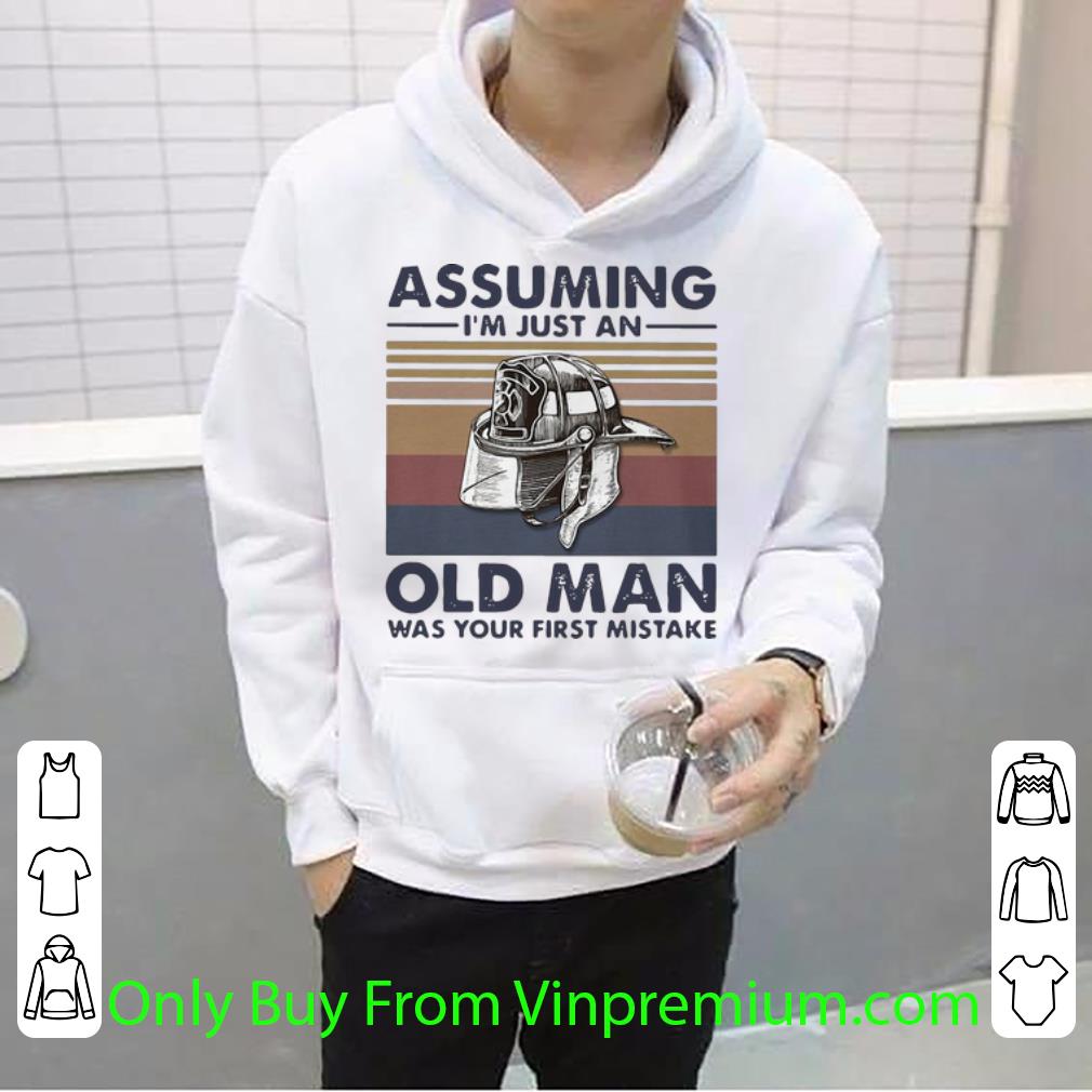 1d2b4b02 awesome vintage firefighter assuming i m just an old man was your first mistake shirt 4 - Awesome Vintage Firefighter Assuming I’m Just An Old Man Was Your First Mistake shirt