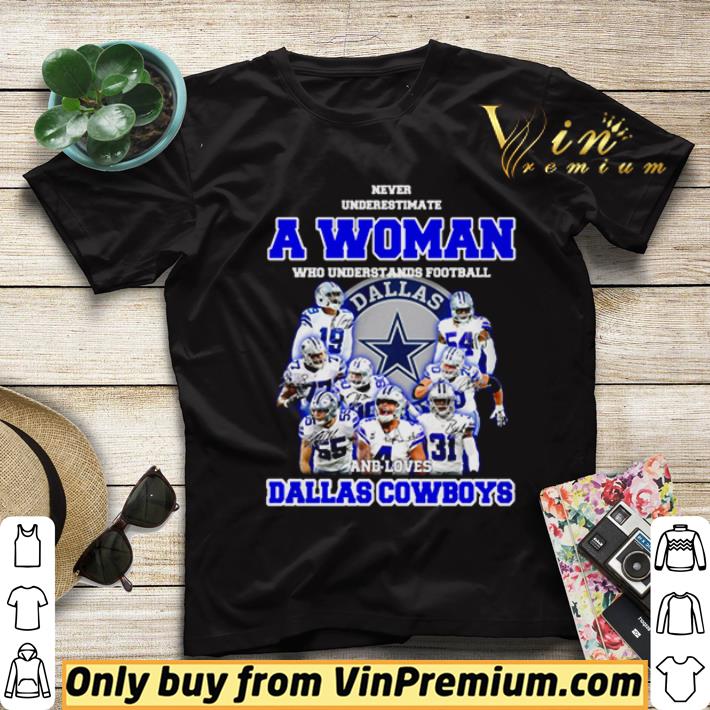 23acf790 never underestimate a woman who understands football and love dallas cowboys shirt sweater 4 - Never underestimate a woman who understands football and love Dallas Cowboys shirt sweater