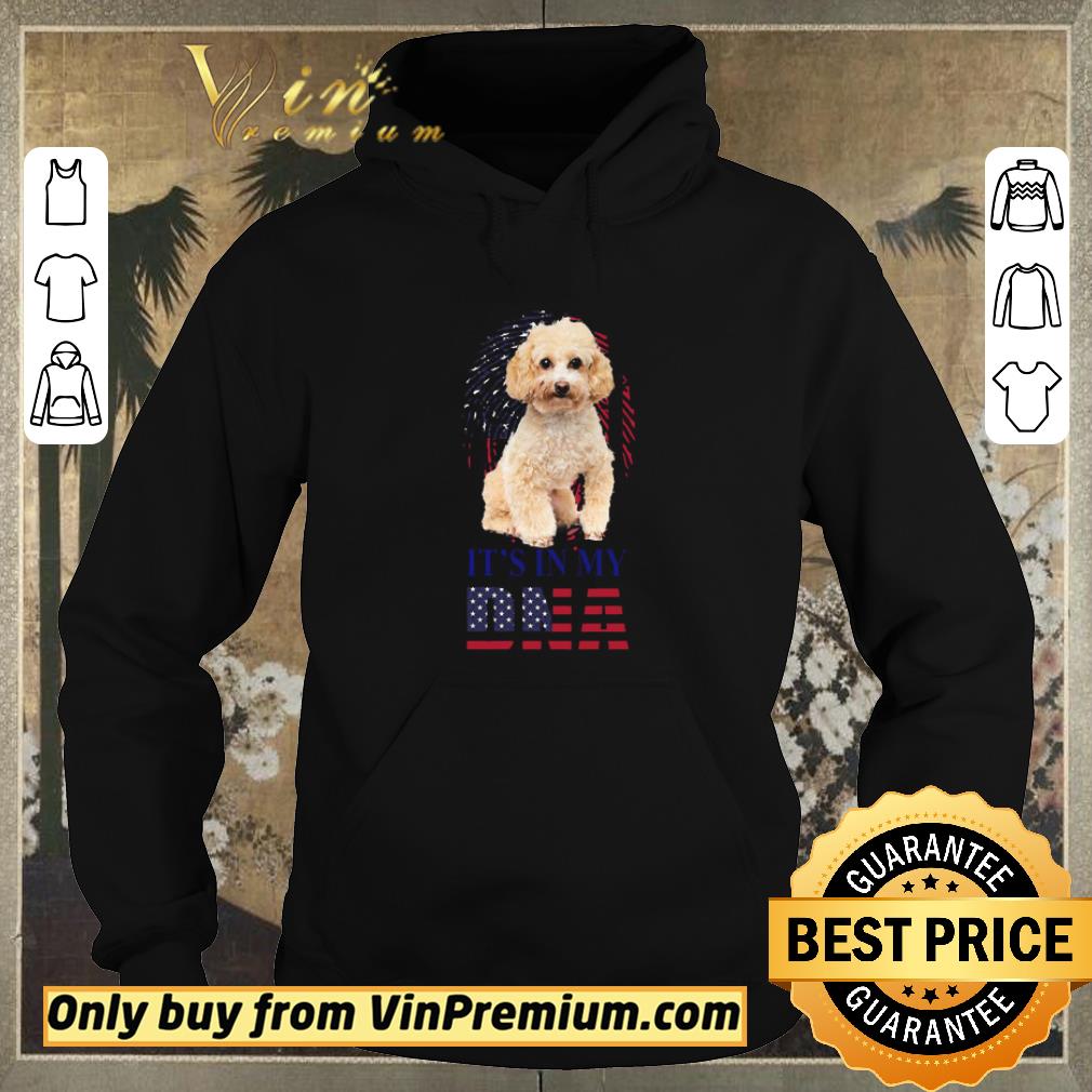 Awesome It’s in my DNA Poodle shirt sweater 2fa68458 awesome it s in my dna poodle shirt sweater 4 - Awesome It’s in my DNA Poodle shirt sweater