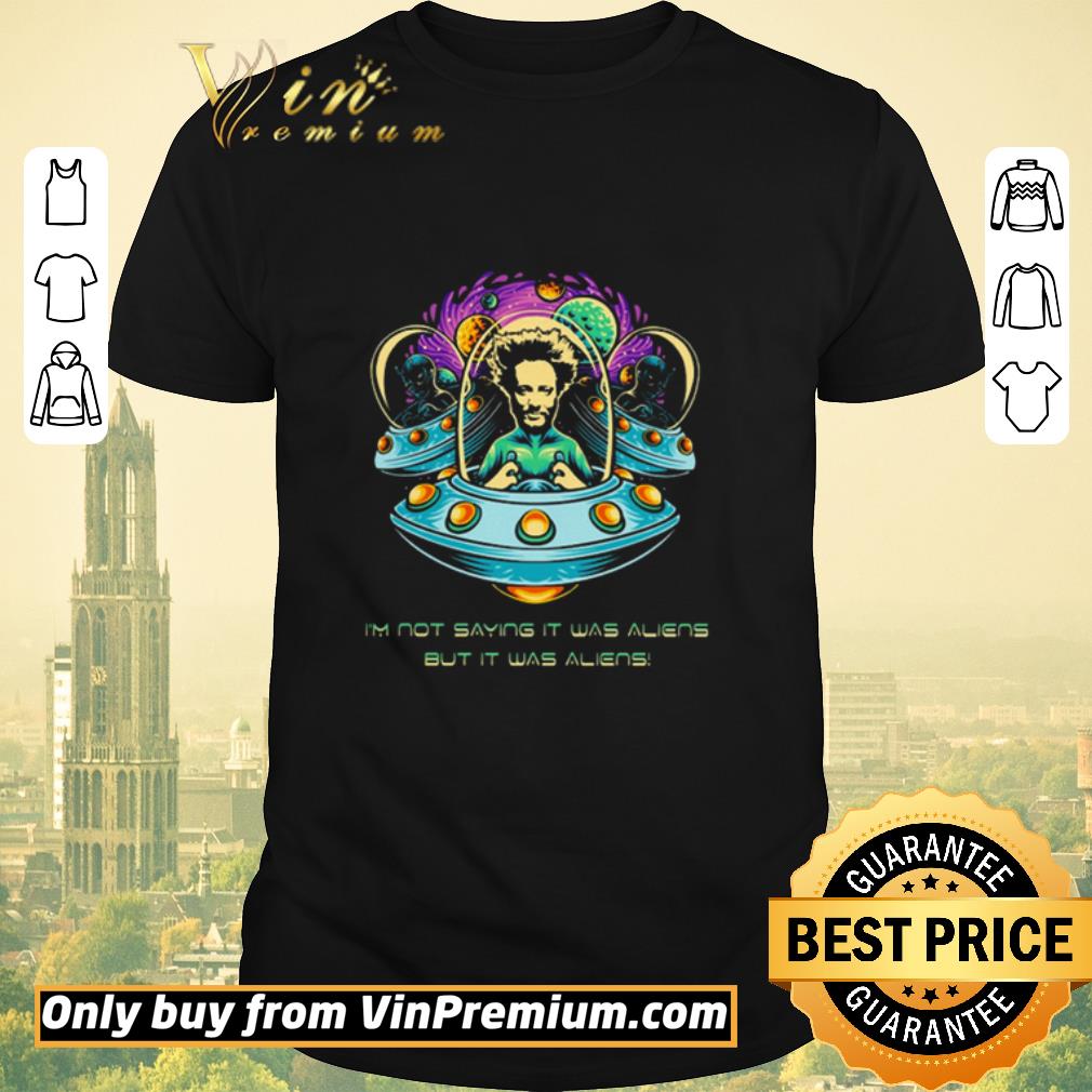 Pretty Giorgio A. Tsoukalos I’m not saying it was aliens but it was aliens shirt sweater