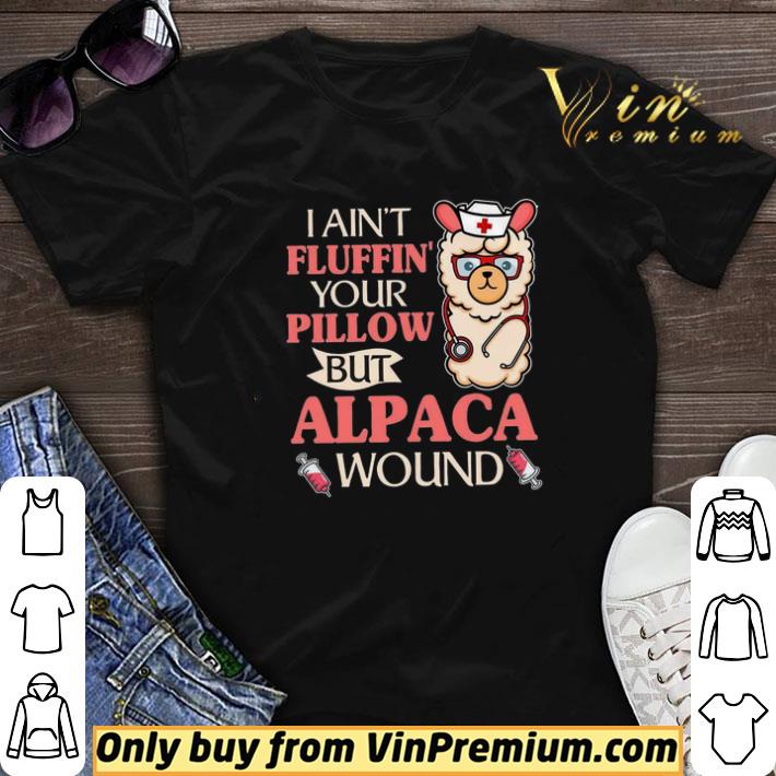 I Ain’t Fluffin Your Pillow But Alpaca Wound shirt sweater