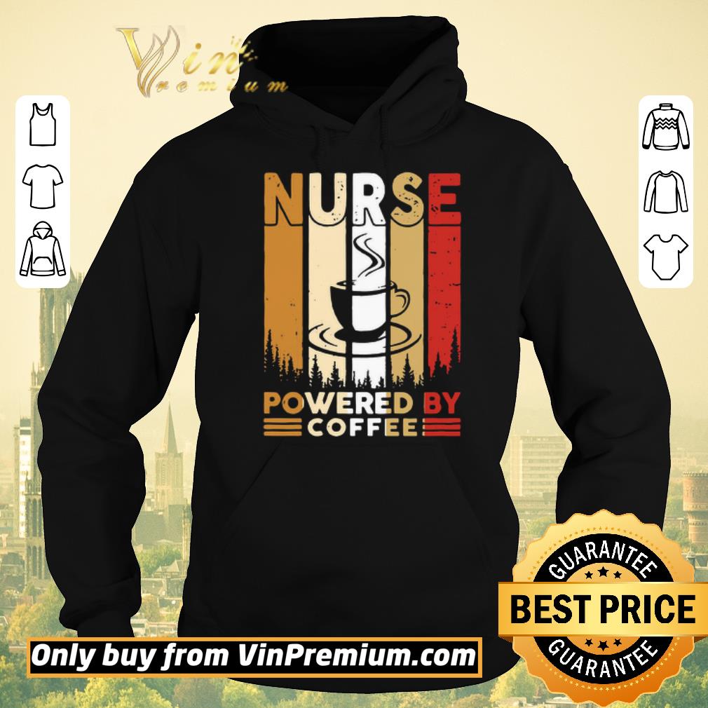 Hot Top Nurse Powered By Coffee Vintage shirt sweater 39fa6677 hot top nurse powered by coffee vintage shirt sweater 4 - Hot Top Nurse Powered By Coffee Vintage shirt sweater