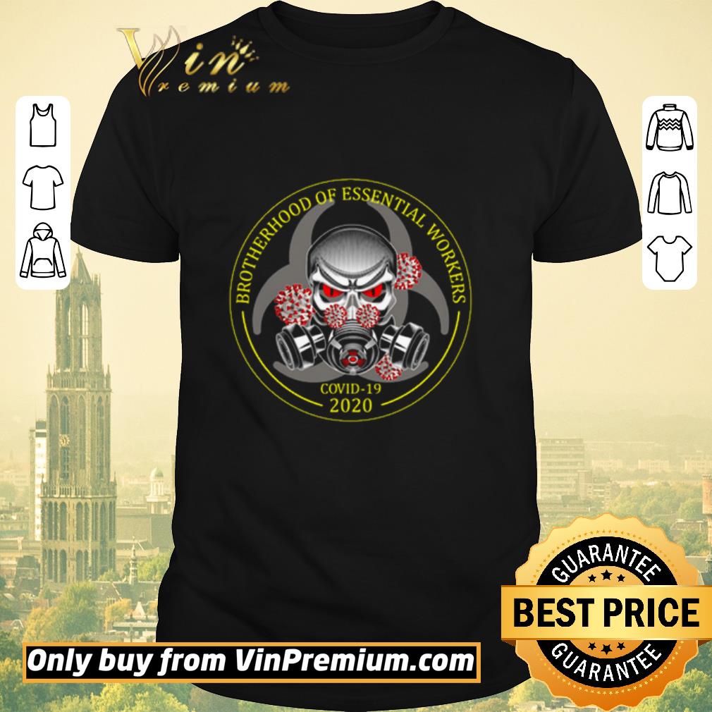 Awesome Skull Brotherhood of essential workers Covid-19 2020 shirt sweater