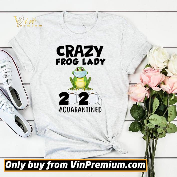 45a56438 crazy frog lady 2020 quarantined shirt sweater 4 - Crazy frog lady 2020 #quarantined shirt sweater