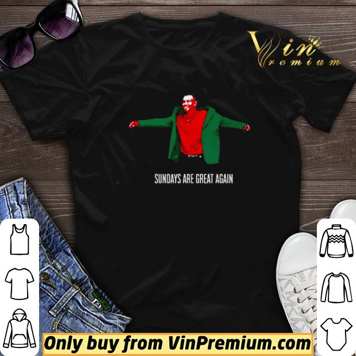Sundays are great again shirt sweater
