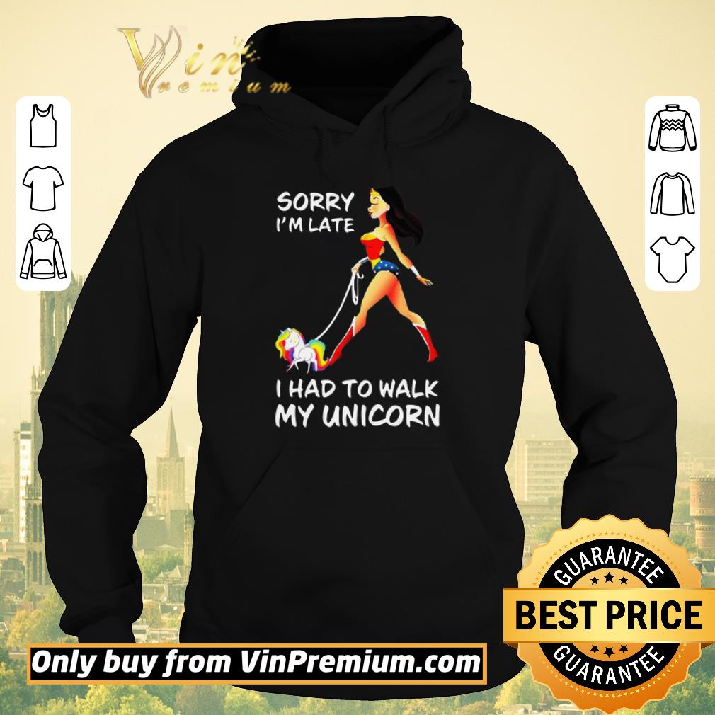 48633a59 original wonder woman sorry i m late i had to walk my unicorn shirt sweater 4 - Original Wonder Woman sorry I’m late I had to walk my unicorn shirt sweater