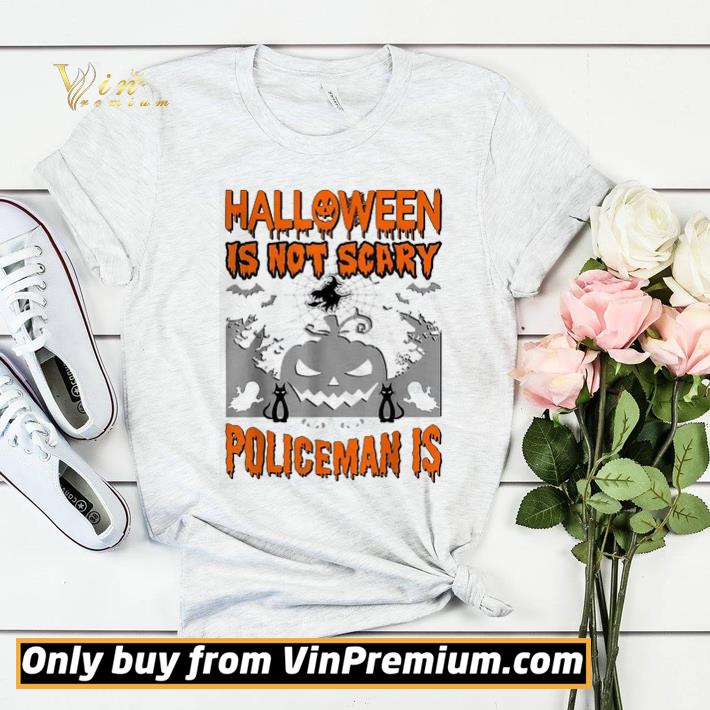 4c2d8a6a awesome halloween is not scary policeman is shirt sweater 4 - Awesome Halloween Is Not Scary Policeman Is shirt sweater
