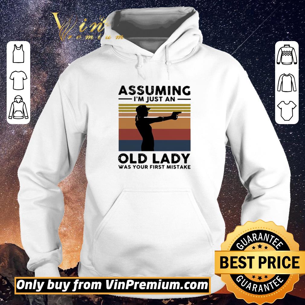 4f92a936 original assuming i m just an old lady was your first mistake vintage shirt sweater 4 - Original Assuming I’m Just An Old Lady Was Your First Mistake Vintage shirt sweater