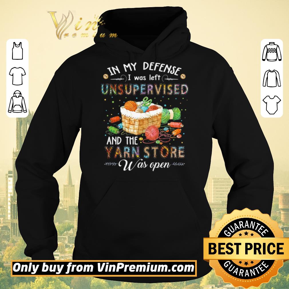 Premium In My Defense I Was Left Unsupervised And The Yarn Store Was Open shirt sweater 507c96ac premium in my defense i was left unsupervised and the yarn store was open shirt sweater 4 - Premium In My Defense I Was Left Unsupervised And The Yarn Store Was Open shirt sweater