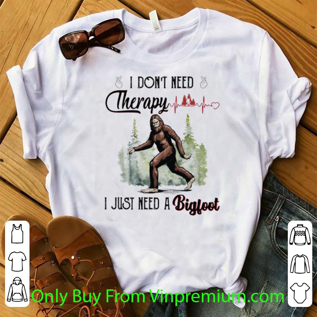 Awesome Bigfoot I Don’t Need Therapy I Just Need A Bigfoot Heartbeat shirt