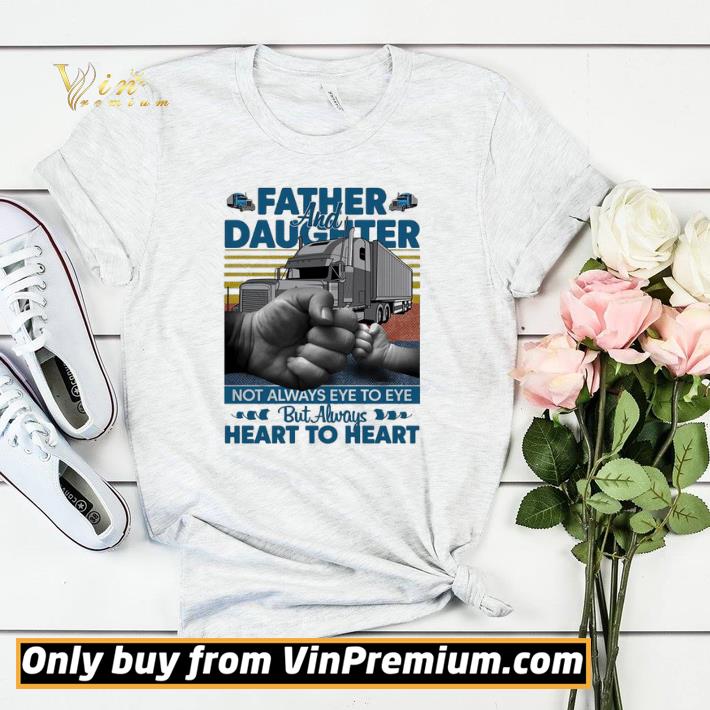 5cfbbbfa father and daughter not always eye to eye but always heart to heart vintage shirt sweater 4 - Father and Daughter not always eye to eye but always Heart to heart vintage shirt sweater