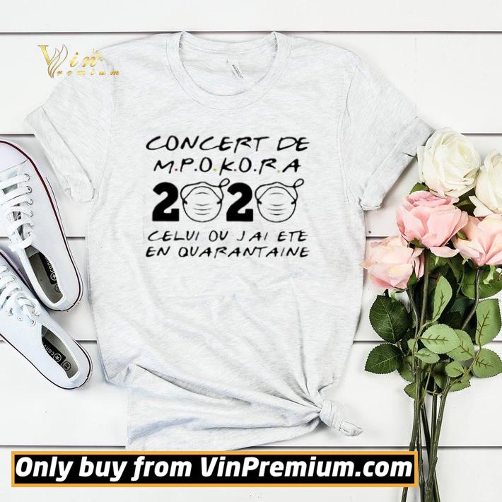 Concert De M Pokora 2020 Celui Ou J’Ai Ete En Quarantaine Mask Covid 19 shirt sweater 604680df concert de m pokora 2020 celui ou j ai ete en quarantaine mask covid 19 shirt sweater 4 - Concert De M Pokora 2020 Celui Ou J’Ai Ete En Quarantaine Mask Covid 19 shirt sweater
