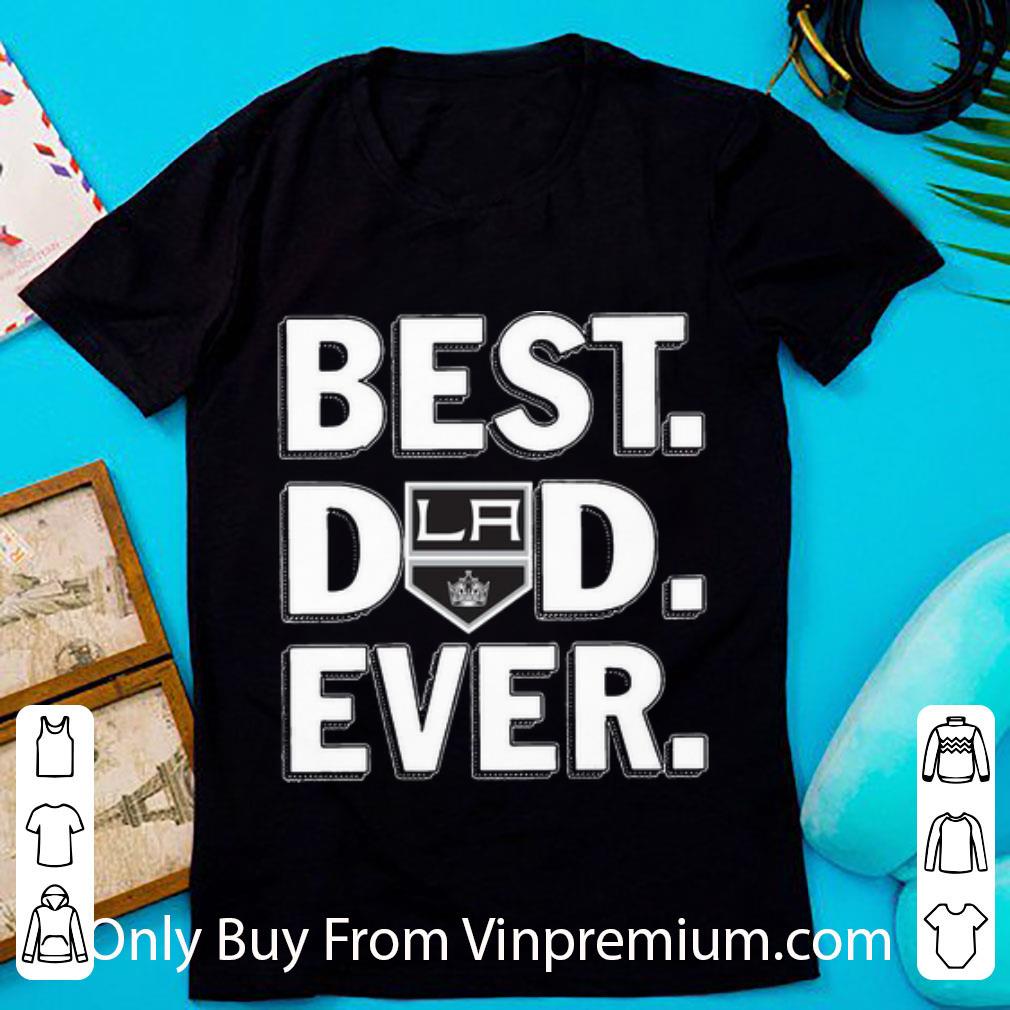 Original Los Angeles Kings Best Dad Ever Happy Father's Day shirt