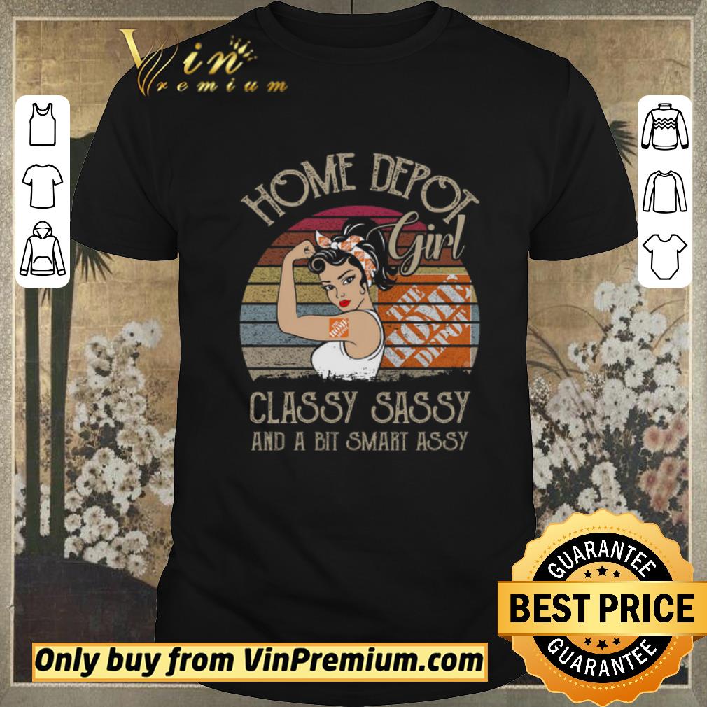 Pretty Home Depot girl classy sassy and a bit smart assy vintage shirt sweater