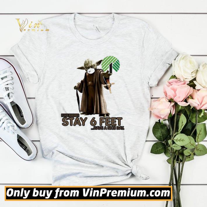 6f684a9f master yoda mask dollar tree please remember stay 6 feet have a nice day jesus shirt sweater 4 - Master yoda mask dollar tree please remember stay 6 feet have a nice day jesus shirt sweater
