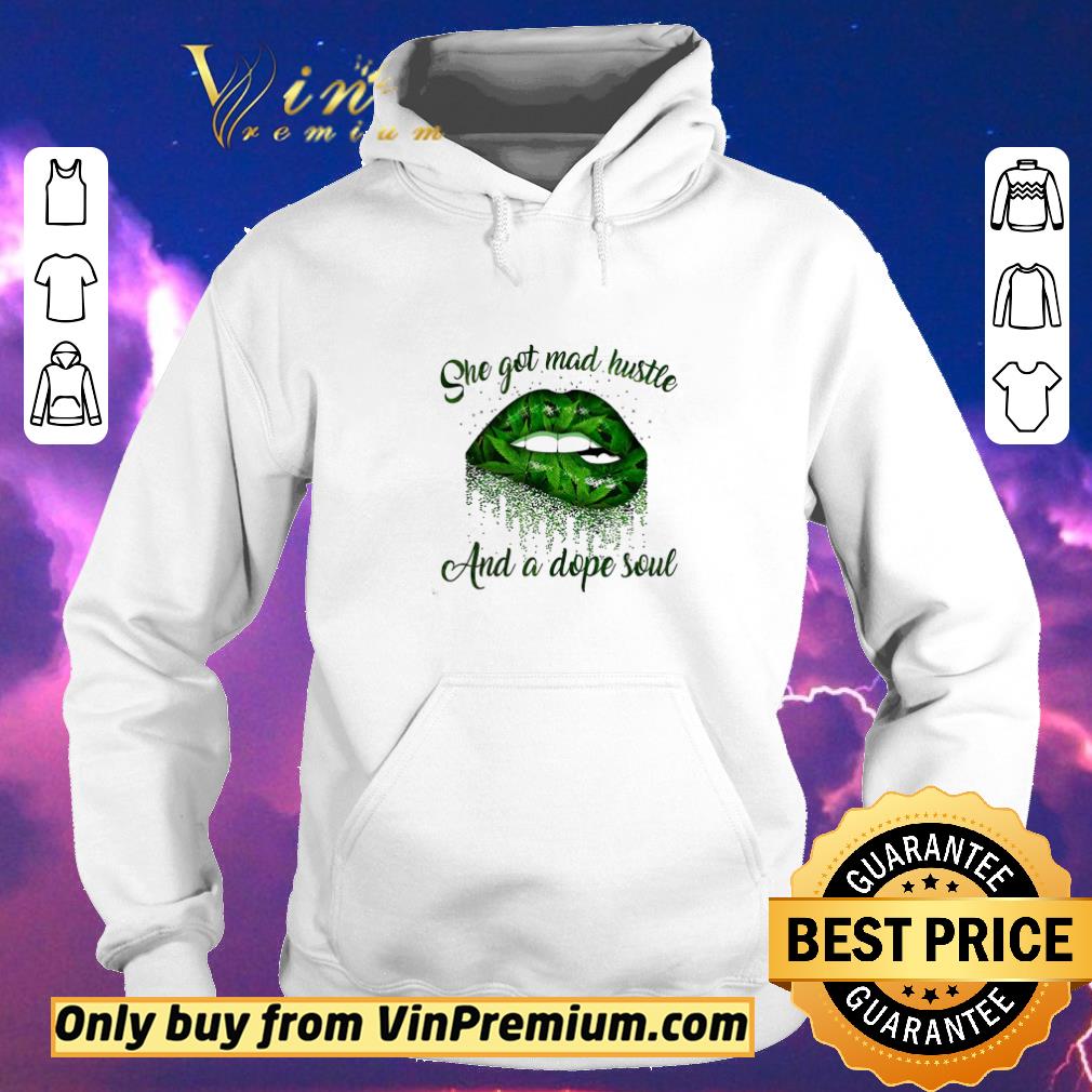 71334ad3 premium lips weed she got mad hustle and a dope soul shirt sweater 4 - Premium Lips Weed She Got Mad Hustle And A Dope Soul shirt sweater