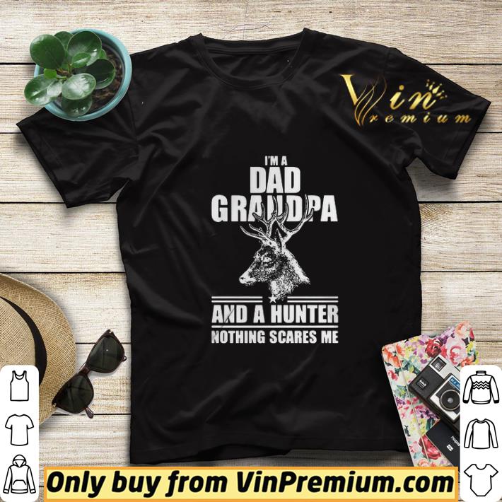 71668c43 deer im a grandpa and a hunter nothing scares me shirt sweater 4 - Deer Im a grandpa and a hunter nothing scares me shirt sweater
