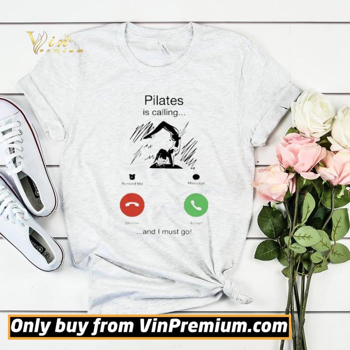 7206b21b pilates is calling and i must go shirt sweater 4 - Pilates is calling and i must go shirt sweater