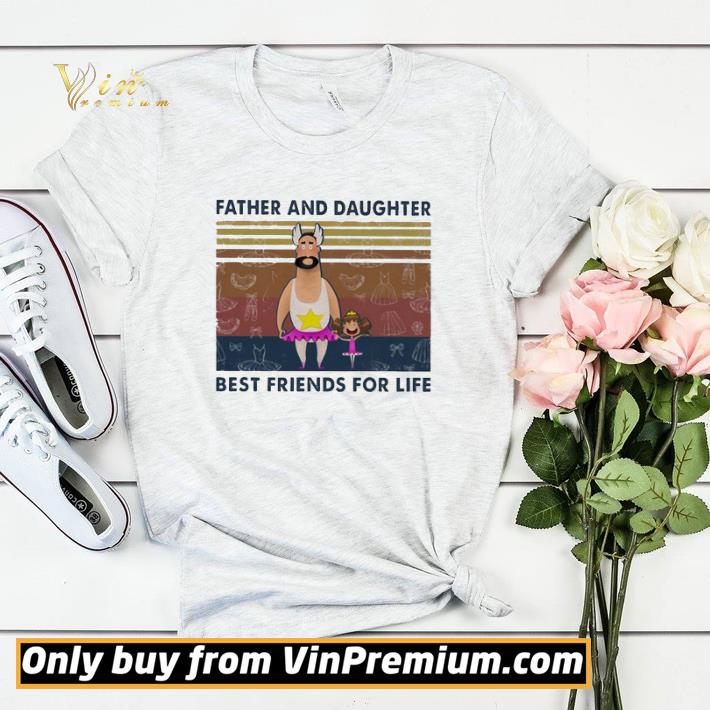 87490b27 father and daughter best friends for life funny vintage shirt sweater 4 - Father and daughter best friends for life funny vintage shirt sweater