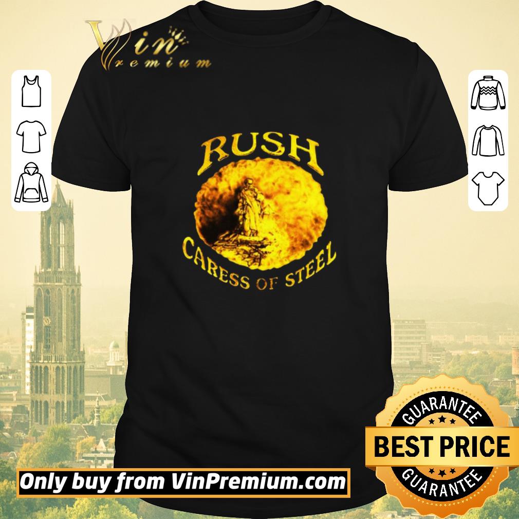 Premium Rush Caress Of Steel shirt sweater