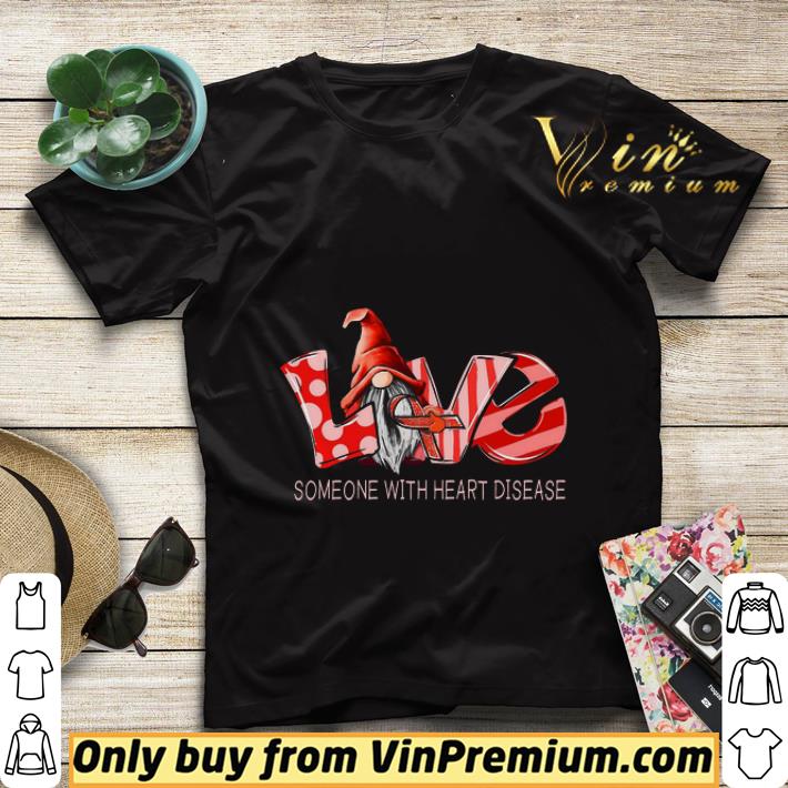 Love Gnomes Awareness Someone With Heart Disease shirt sweater 91c88f4e love gnomes awareness someone with heart disease shirt sweater 4 - Love Gnomes Awareness Someone With Heart Disease shirt sweater