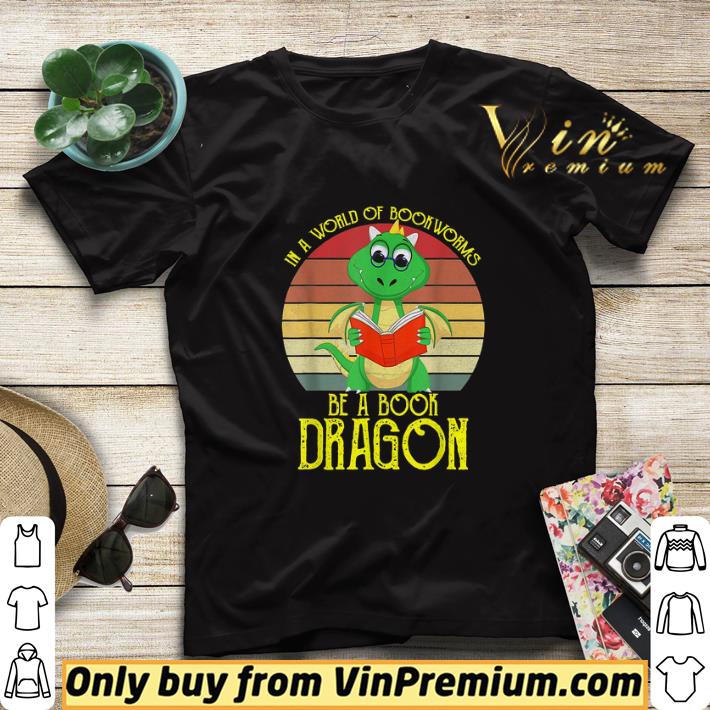 97f8a76d in a world of bookworms be a book dragon vintage shirt sweater 4 - In A World Of Bookworms Be A Book Dragon Vintage shirt sweater