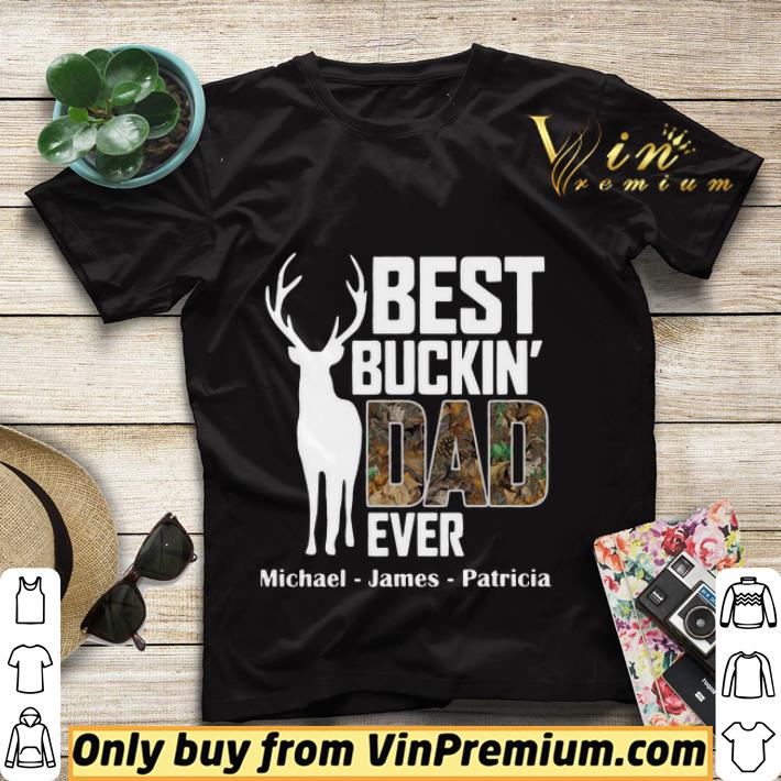 Best Buckin Dad Ever shirt sweater 983362e0 best buckin dad ever shirt sweater 4 - Best Buckin Dad Ever shirt sweater