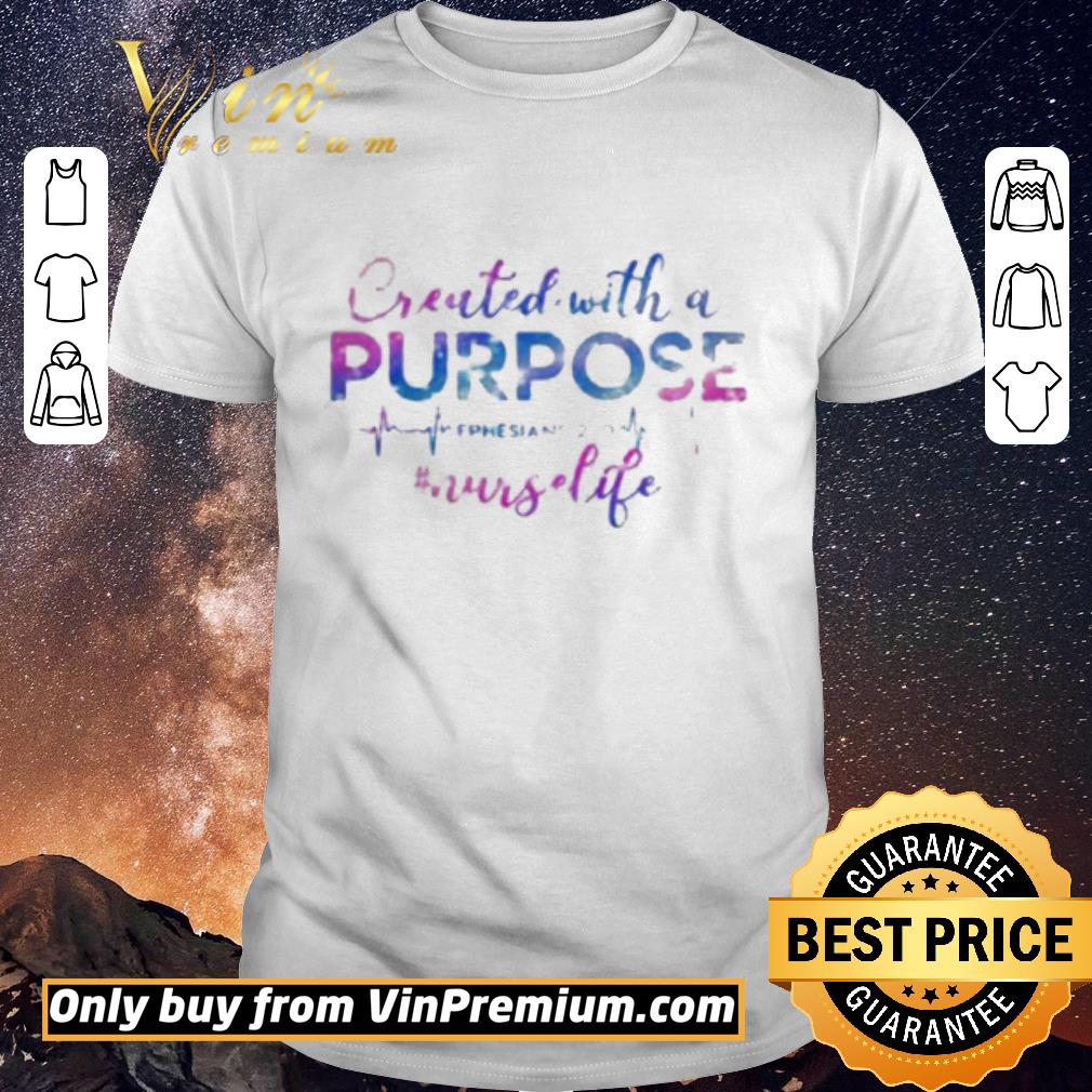 Awesome Beat Created With A Purpose Ephesians 210 Nurselife shirt sweater