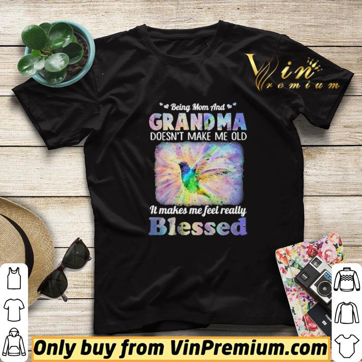 9b50f451 being mom and grandma doesn t make me old it makes me feel really blessed shirt sweater 4 - Being mom and Grandma Doesn’t make me old It makes me feel really Blessed shirt sweater