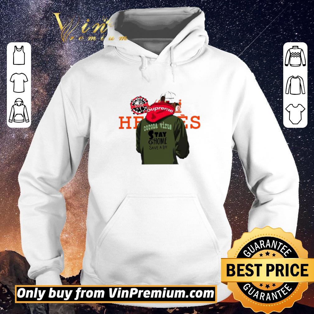 a1f13ab7 awesome men supreme coronavirus stay home save a life shirt sweater 4 - Awesome Men Supreme Coronavirus Stay Home Save A Life shirt sweater