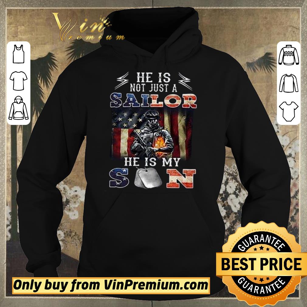 Awesome Pretty Nice He Is Not Just A Sailor He's My Son American Flag shirt sweater aec60ae0 awesome pretty nice he is not just a sailor he s my son american flag shirt sweater 4 - Awesome Pretty Nice He Is Not Just A Sailor He's My Son American Flag shirt sweater