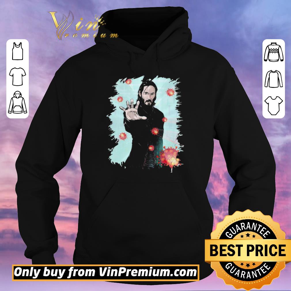b17faa2e original keanu reeves coronavirus shirt sweater 4 - Original Keanu reeves coronavirus shirt sweater