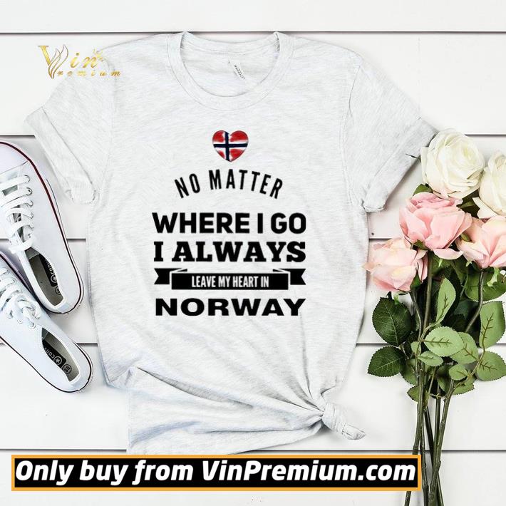 b9264d81 no matter where i go i always leave my heart in norway shirt sweater 4 - No matter where i go i always leave my heart in Norway shirt sweater