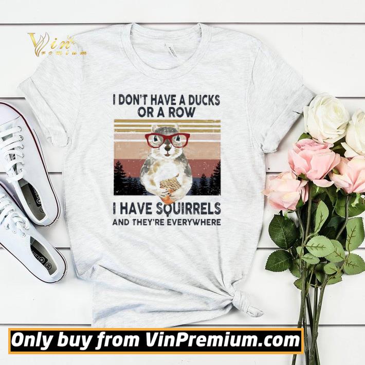 I don’t have a ducks or a row i have squirrels and they’re everywhere vintage shirt sweater c56b0dc4 i don t have a ducks or a row i have squirrels and they re everywhere vintage shirt sweater 4 - I don’t have a ducks or a row i have squirrels and they’re everywhere vintage shirt sweater