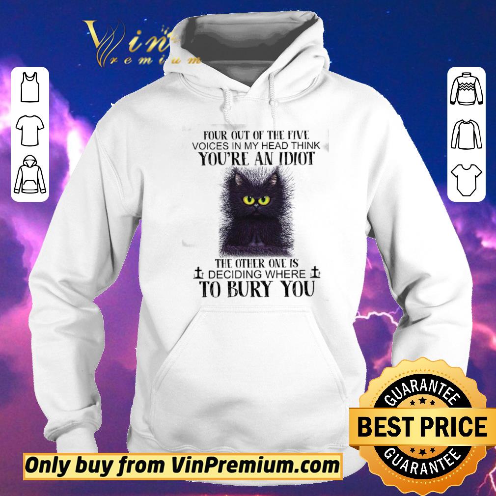 ced5fc9b nice black cat four out of the five voices in my head think you re an idiiot shirt sweater 4 - Nice Black Cat Four Out Of The Five Voices In My Head Think You're An Idiiot shirt sweater