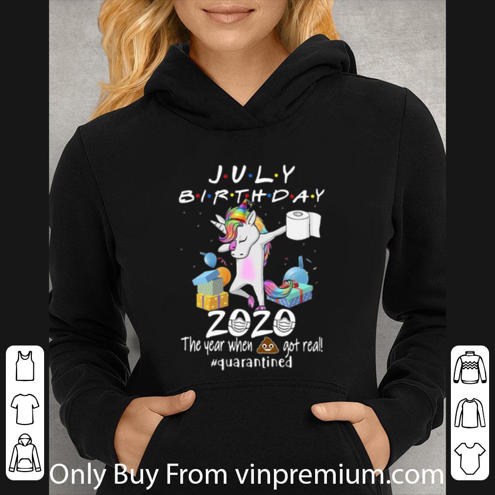 d351f3cb official unicorn july birthday 2020 the year when shit got real quarantine shirt 4 - Official Unicorn July Birthday 2020 The Year When Shit Got Real #Quarantine shirt