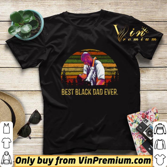 ea5648f0 kobe bryant and gianna bryant best black dad ever shirt sweater 4 - Kobe Bryant and Gianna Bryant Best black dad ever shirt sweater
