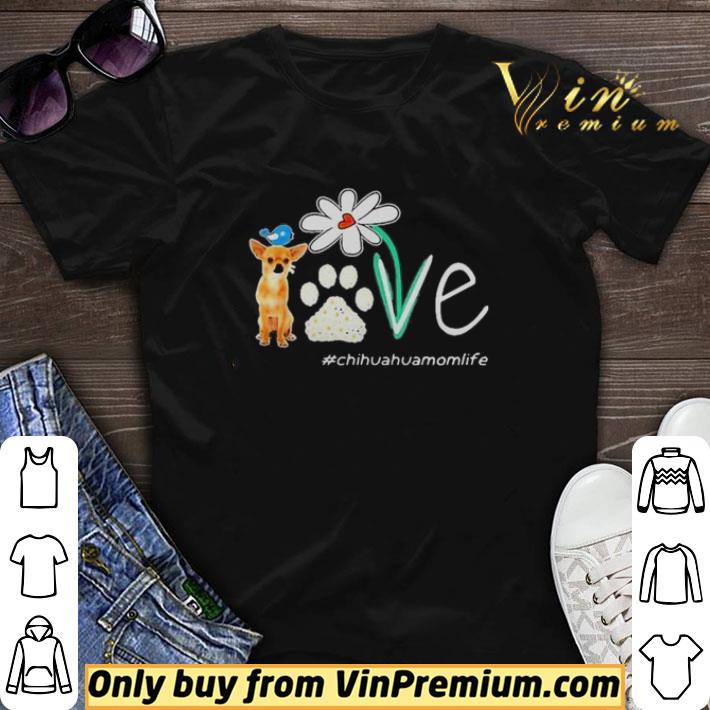 Chihuahua Mom Life Paw Flower shirt sweater