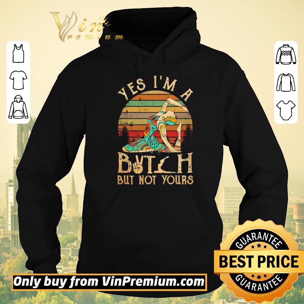 Awesome Hippie Girl yoga yes i’m a bitch but not yours vintage shirt sweater ee4479b4 awesome hippie girl yoga yes i m a bitch but not yours vintage shirt sweater 4 - Awesome Hippie Girl yoga yes i’m a bitch but not yours vintage shirt sweater