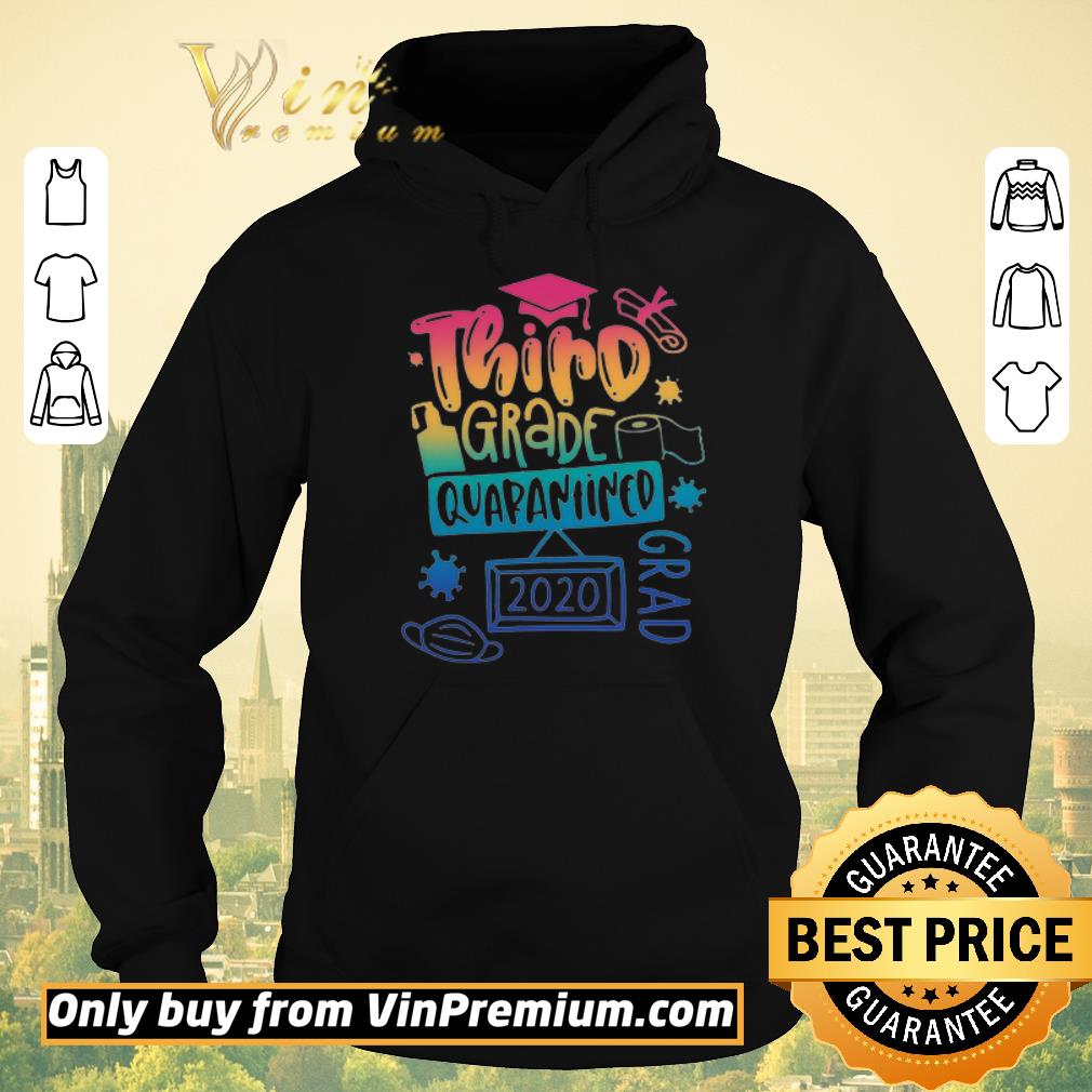 Premium Third Grade quarantine grad 2020 shirt sweater fb733005 premium third grade quarantine grad 2020 shirt sweater 4 - Premium Third Grade quarantine grad 2020 shirt sweater