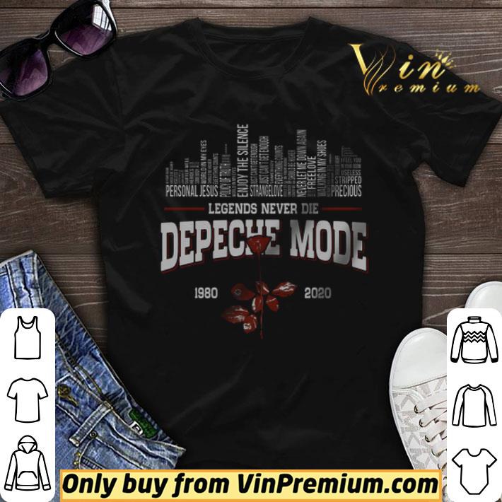 Legends Never Die Depeche Mode 1980 2020 shirt sweater