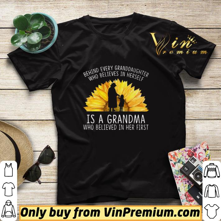 Grandma Sunflower Behind Every Granddaughter Who Believes In Herself shirt sweater 027d8a2d grandma sunflower behind every granddaughter who believes in herself shirt sweater 4 - Grandma Sunflower Behind Every Granddaughter Who Believes In Herself shirt sweater