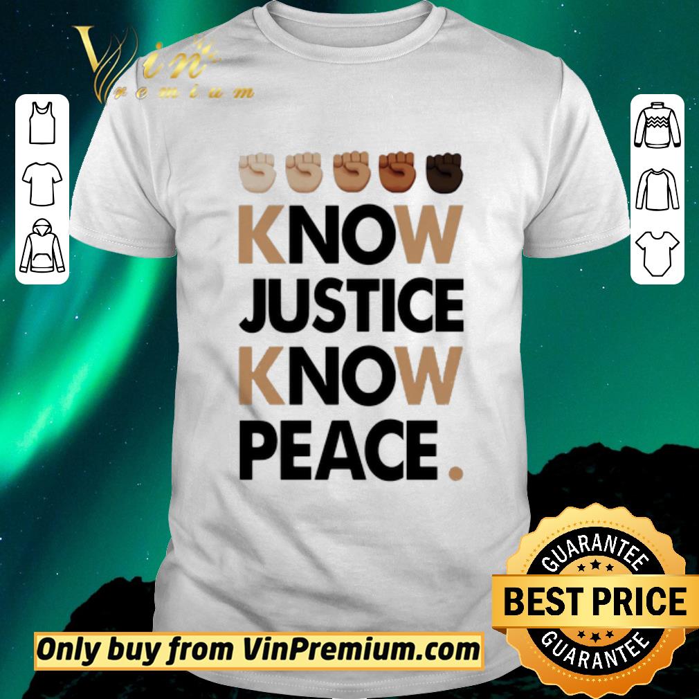 Funny Juneteenth know justice know peace shirt sweater
