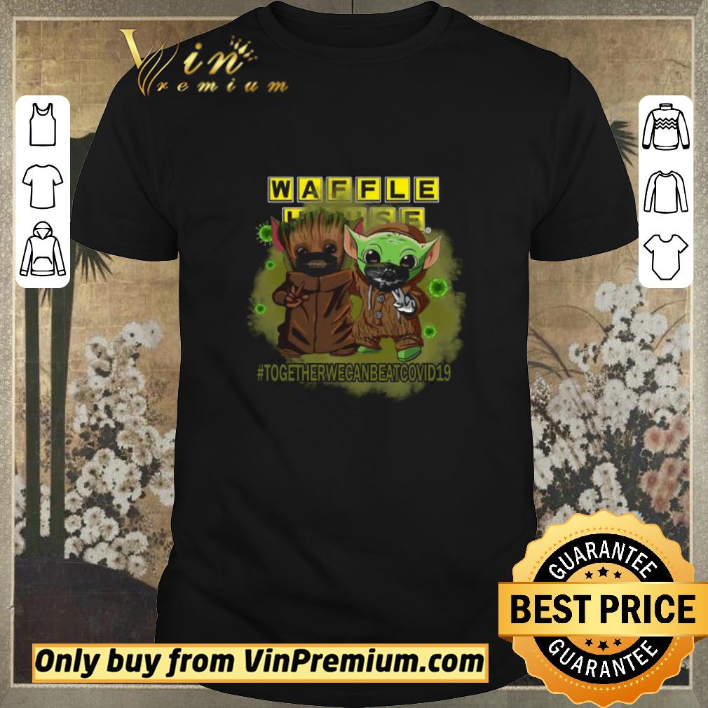Funny Baby Groot And Baby Yoda Face Mask Star Wars Darth Vader Waffle house Together We Can Beat Covid 19 shirt sweater Funny Baby Groot And Baby Yoda Face Mask Star Wars Darth Vader Waffle house Together We Can Beat Covid 19 shirt sweater