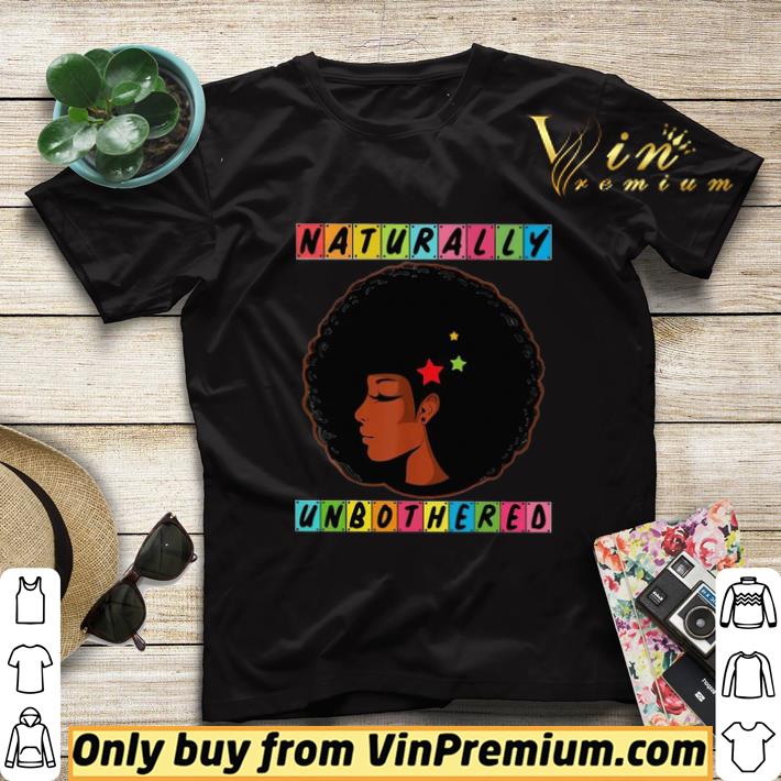 11daf956 naturally unbothered shirt sweater 4 - Naturally Unbothered shirt sweater