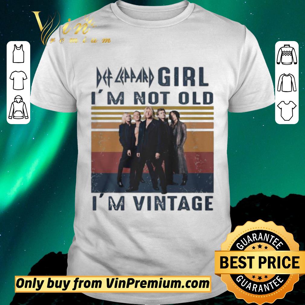 Awesome Def Leppard girl I’m not old I’m vintage shirt sweater