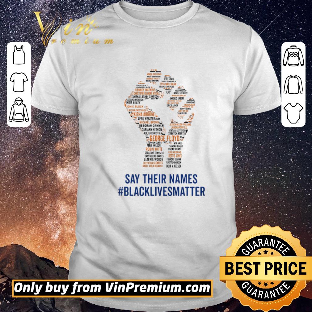 Funny Juneteenth say their names black lives matter shirt sweater