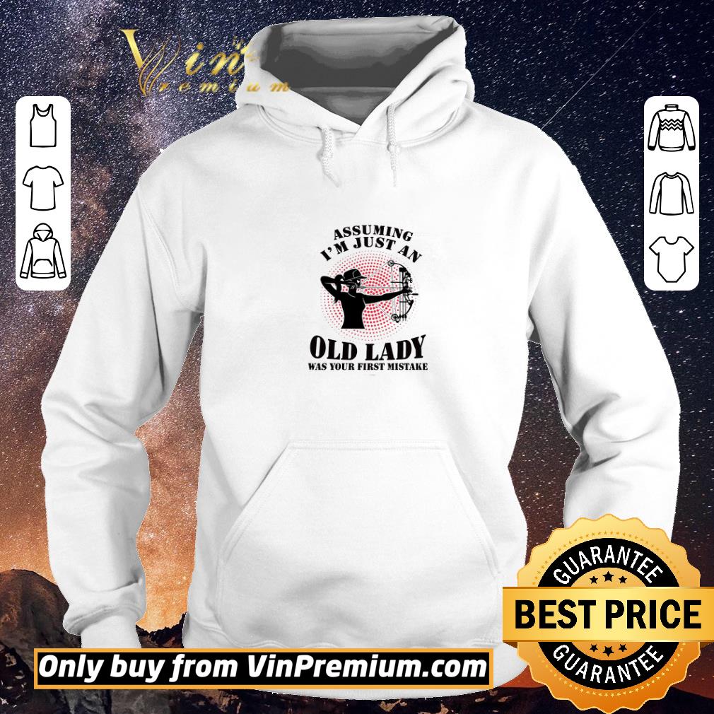 Awesome Bow Hunting Assuming I'm Just An Old Lady Was Your First Mistake shirt sweater 27eff482 awesome bow hunting assuming i m just an old lady was your first mistake shirt sweater 4 - Awesome Bow Hunting Assuming I'm Just An Old Lady Was Your First Mistake shirt sweater