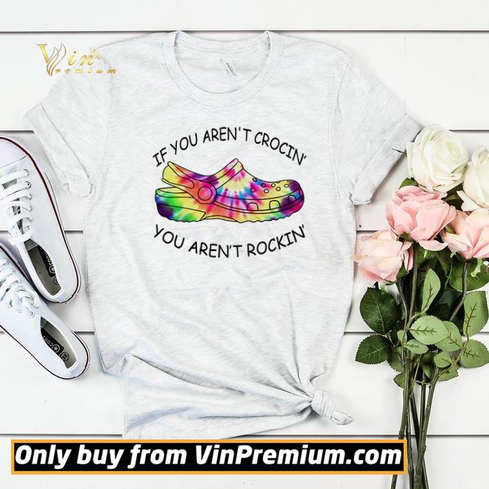 29c30d29 crocs if you aren t crocin you aren t rockin shirt sweater 4 - Crocs if you aren’t crocin’ you aren’t rockin’ shirt sweater